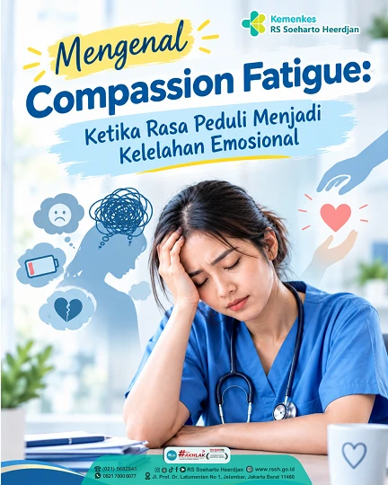 Mengenal Compassion Fatigue: Ketika Rasa Peduli Menjadi Kelelahan Emosional