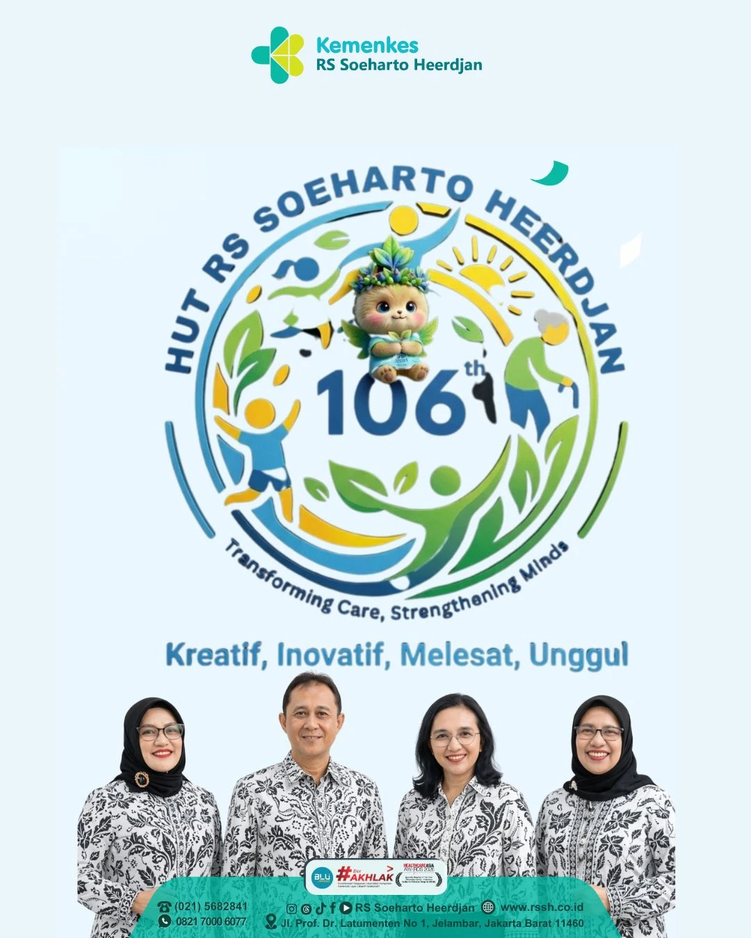 Dirgahayu ke-106 RS Soeharto Heerdjan: Transforming Care, Strengthening Minds